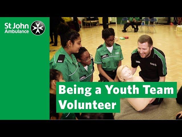 Volunteering with the Youth Team - St John Ambulance