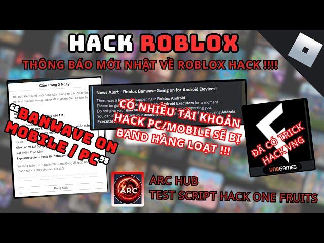 HACK ROBLOX VNG - THÔNG BÁO MỚI VỀ ĐỢT BANWAVE CỦA ROBLOX ĐÃ GẮT (MOBILE/PC) - HACK ROBLOX - RUM HUB