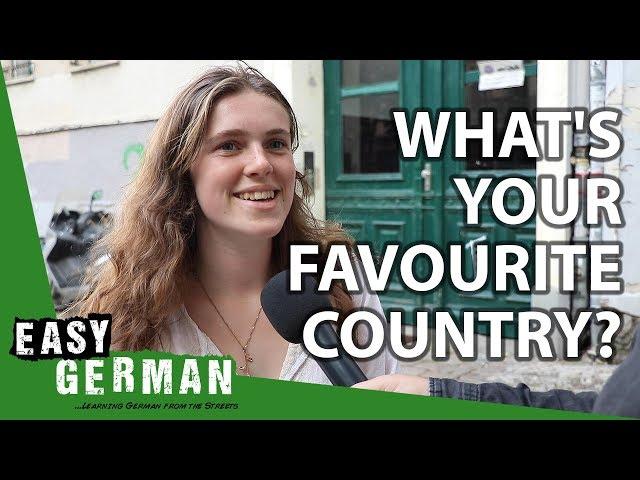 What's your favourite country? | Easy German 306