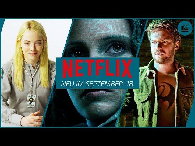 NEU auf NETFLIX im September 2018 | Die besten Filme und Serien