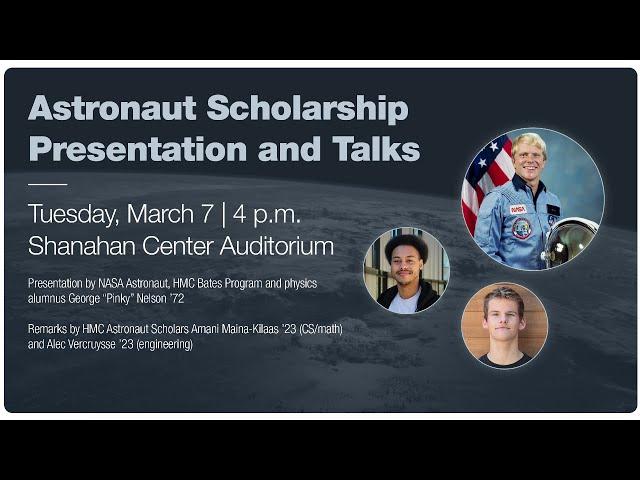 Astronaut Scholarship Presentation and Talks