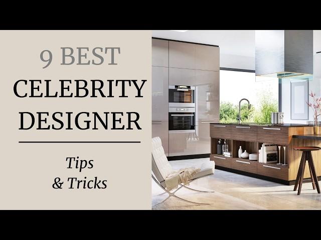 9 TOP Celebrity Designer SECRETS | Decorate Like a Pro!