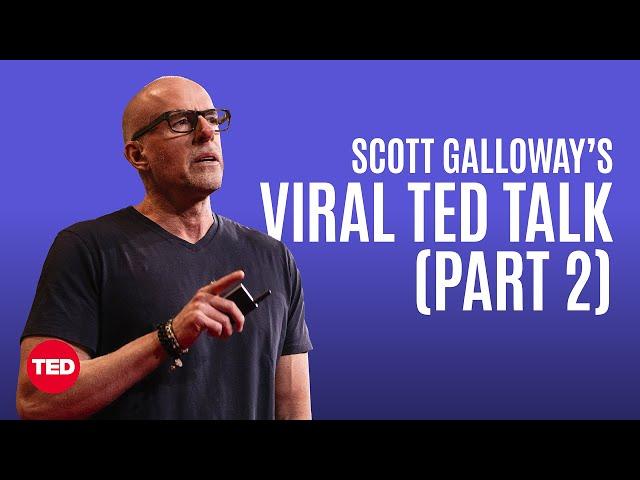 Part 2: Scott Galloway’s Viral TED Talk on How the Old Are Stealing from the Young