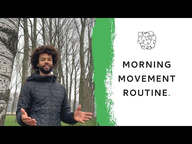 Ideas #002 - Morning Movement Routine