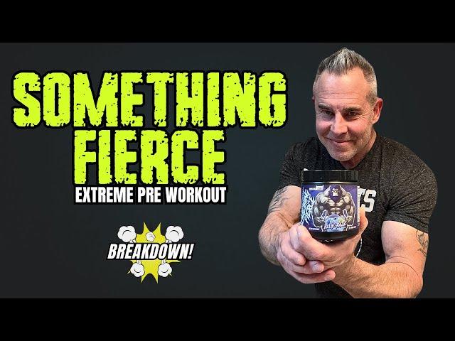 Extreme Pre Workout Review: Next Level's SOMETHING FIERCE Pre Workout