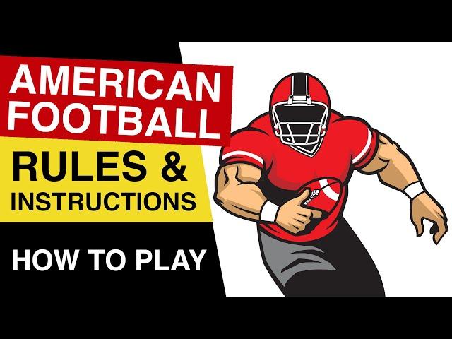 American Football Rules : How to play American Football : Rules of American Football EXPLAINED