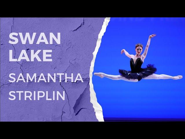 Youth America Grand Prix 2023 Finals Top 12 Winner - Samantha Striplin - Age 14 - Swan Lake