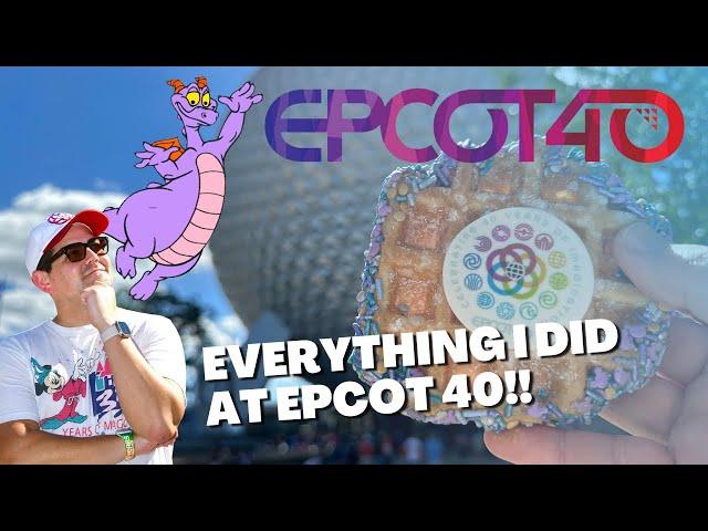 Everything I Did at EPCOT’s 40th Anniversary!!