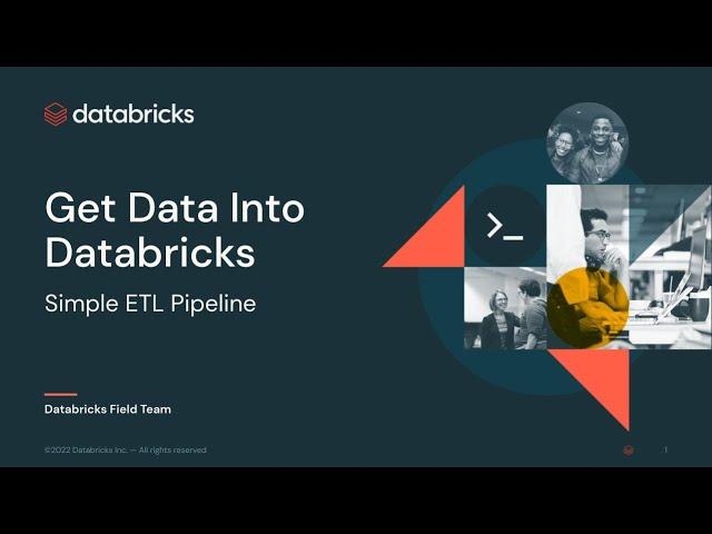 Get Data Into Databricks - Simple ETL Pipeline