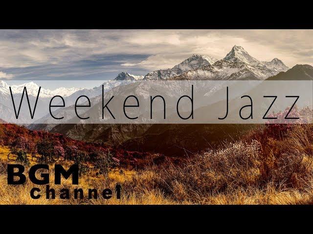 Lazy Weekend Jazz - Mellow Instrumental Jazz Hip Hop Music for Relaxing