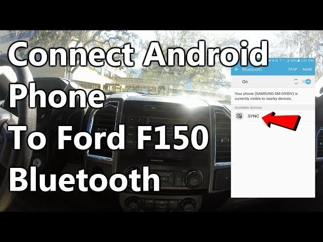 How to Connect Your Phone to Ford F-150 Bluetooth