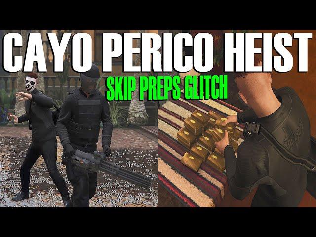 Replay Glitch, Skip Preps Glitch, Repeat Glitch in Cayo Perico Heist GTA Online Money Making Guide