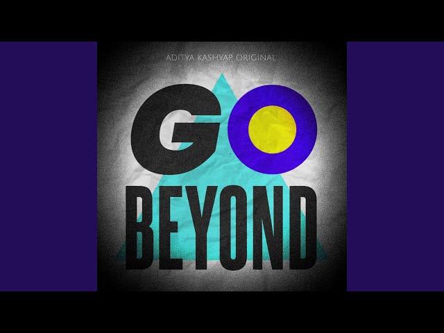 Go Beyond