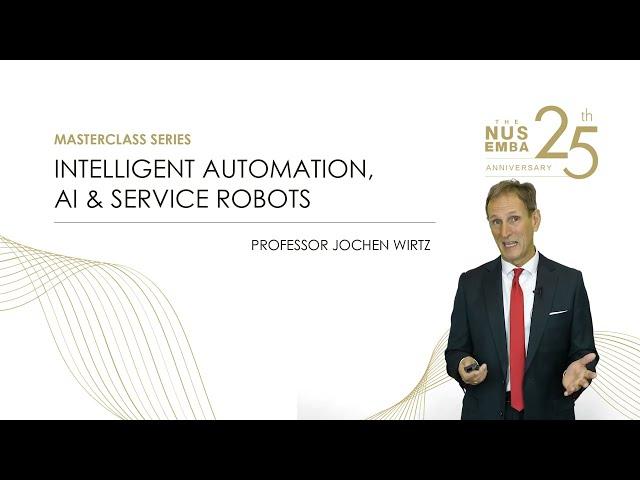 Master Class: Intelligent Automation, AI & Service Robots