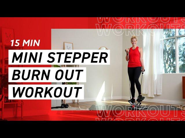 15 Minute Mini Stepper Burn Out Workout