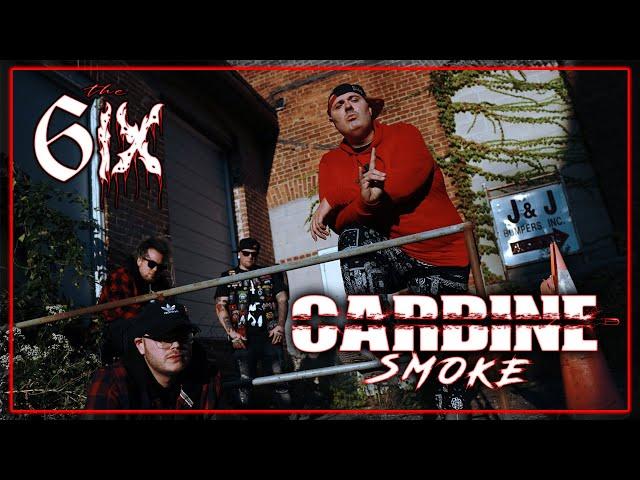 The 6ix - Carbine (Smoke) - Music Video