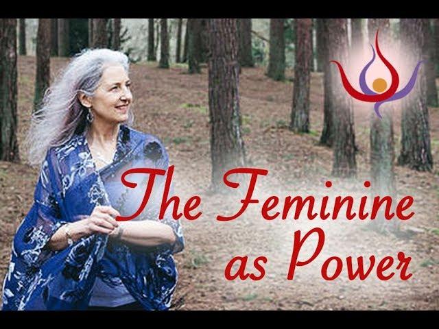 Feminine as Power - Cathy Rowan