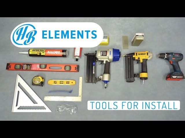 The Tools Needed for Installation | HB Elements