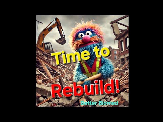 Time to Rebuild!