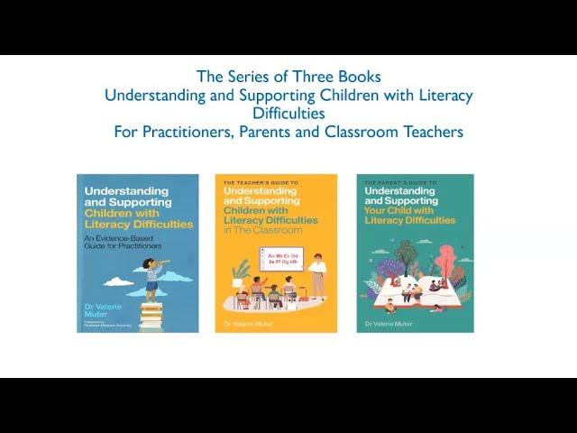 Understanding and Supporting Children with Literacy Difficulties