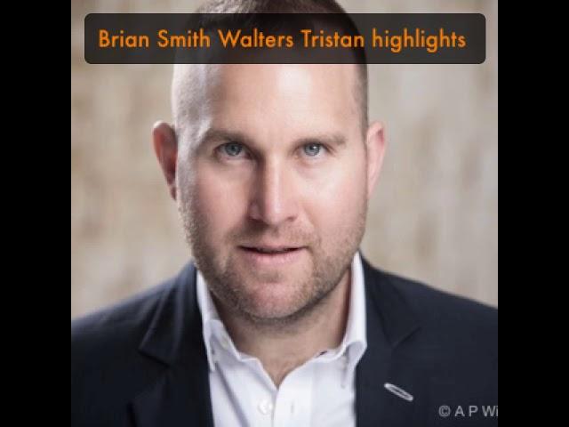Brian Smith Walters Tristan highlights