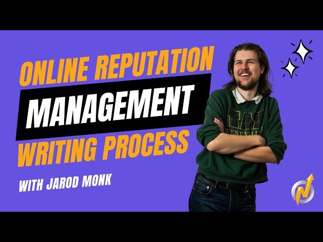 The Online Reputation Management Writing Process at Nadernejad Media Inc.