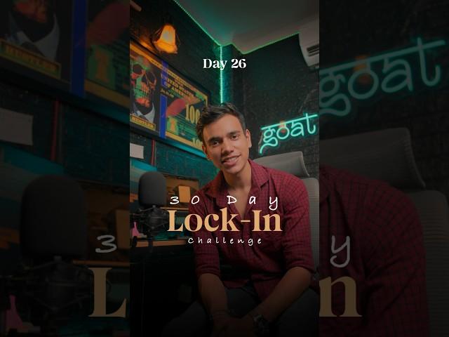 Lock-in Challenge | Day 26