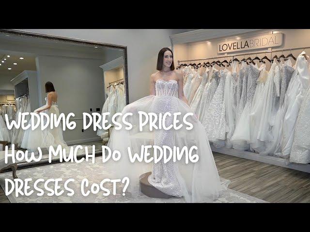 Part 1: Wedding Dress Prices - How Much Do Wedding Dresses Cost?