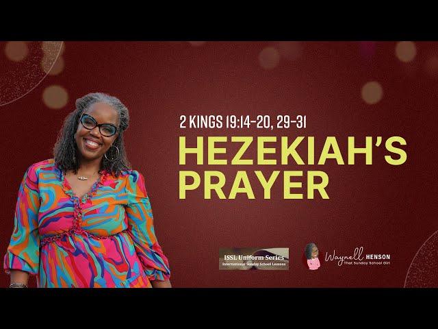 Bible Study 2 Kings 19 | Hezekiah's Prayer | 09.15.24 | ISSL