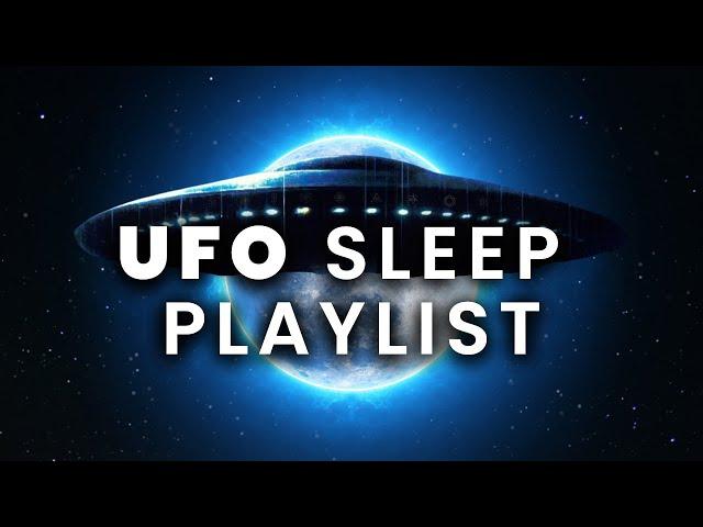 Fall Asleep to UFO Stories 10 Hours ︎ The Phenomenon History & Lore Sleep Playlist