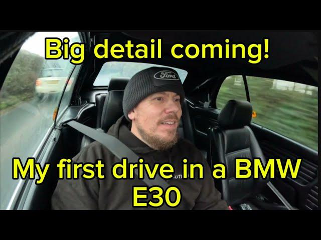 Collecting a BMW E30 320i for a massive Detail - Road Test