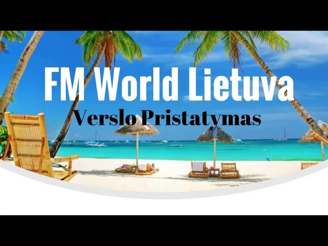 FM World Lietuva Verslo Pristatymas 2020