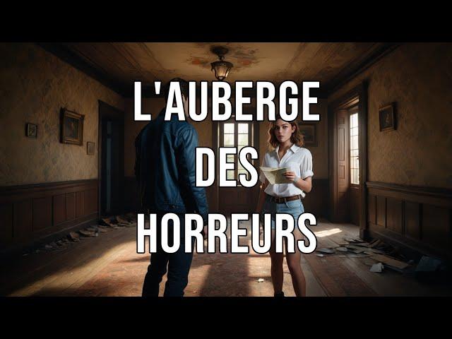 film d'horreur 2024 L'Auberge des horreurs film horreur complet en francais 2024 nouveauté