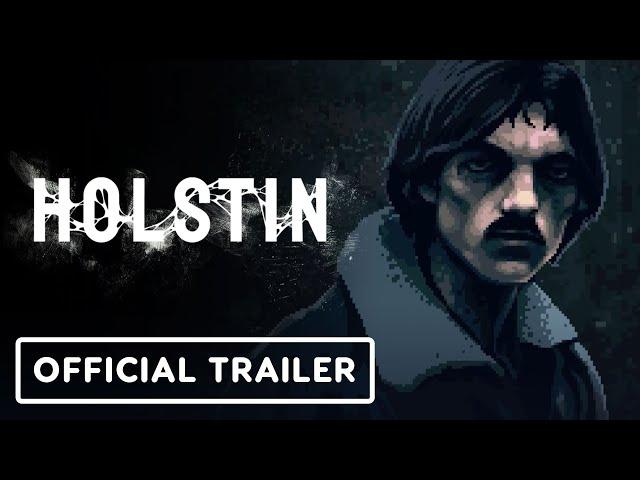 Holstin - Gameplay Trailer