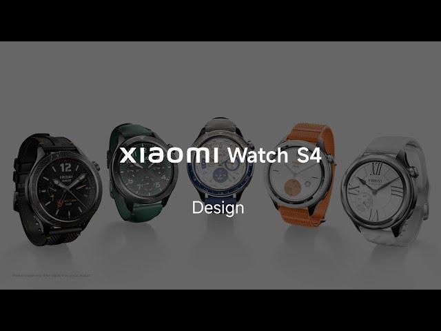 Design | Xiaomi Watch S4