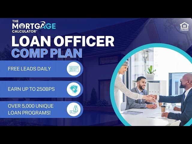 How to Find the Best Loan Officer Commission Plan to Earn 225BPS and  Unlimited Lead Access