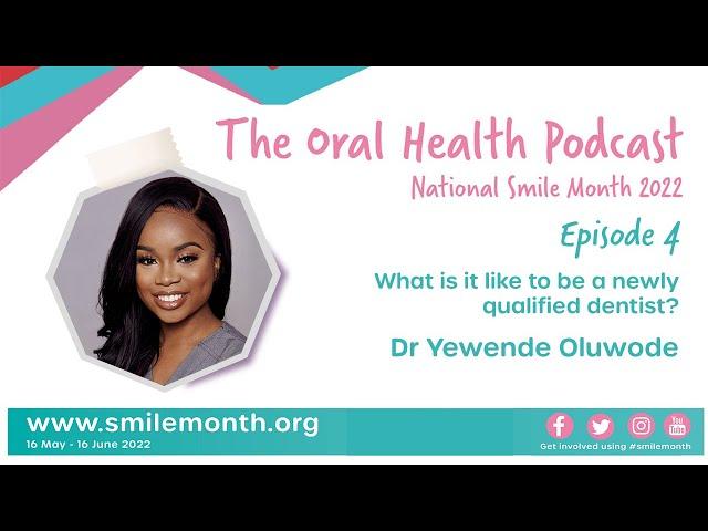 What is it like to be a newly qualified dentist? | The Oral Health Podcast