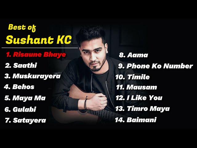 Sushant KC Best Hit Songs Collection ️| 2023 | Risaune Bhaye | Nepali Songs