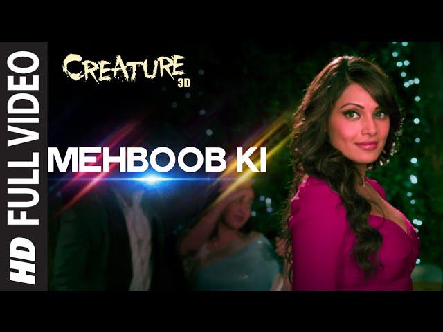 OFFICIAL: 'Mehboob Ki'  FULL VIDEO Song | Creature 3D | Mithoon | Bipasha Basu | Imran Abbas