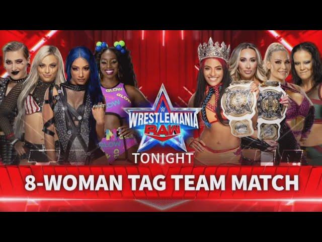 8 Woman Tag Team Match - Wrestlemania Raw Español Latino: 28/03/2022