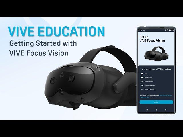 Getting started with VIVE Focus Vision