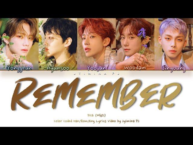 D1CE (디원스) - 'Remember' Lyrics (Color Coded_Han_Rom_Eng)
