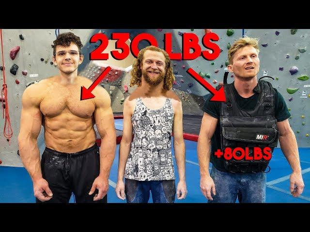 PRO CLIMBER + 80LBS VS 230LB BODYBUILDER (fair?)