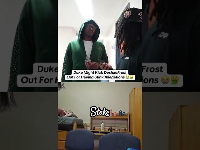Duke Might Kick DeshaeFrost Out For Having Stink Allegations  #streameruniversity #dukedennis
