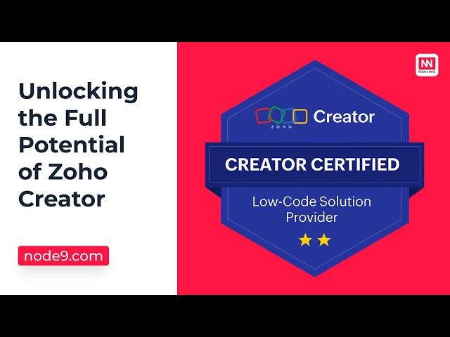 Unlocking the Full Potential of Zoho Creator