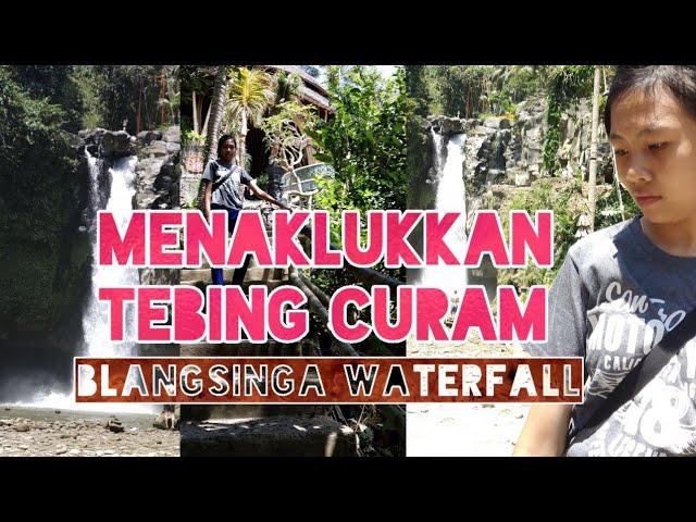 AIR TERJUN BLANGSINGA (BLANGSINGA WATERFALL) GIANYAR