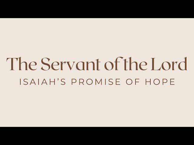 The Servant of the Lord: The Year of the Lord's Favor