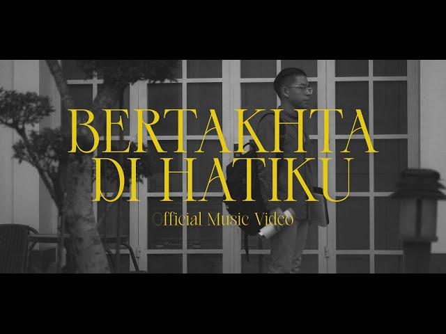 Bertakhta di Hatiku - Kevin Lim [Official Music Video]