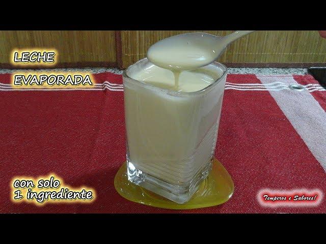 LECHE EVAPORADA con sólo 1 ingrediente más fácil imposible