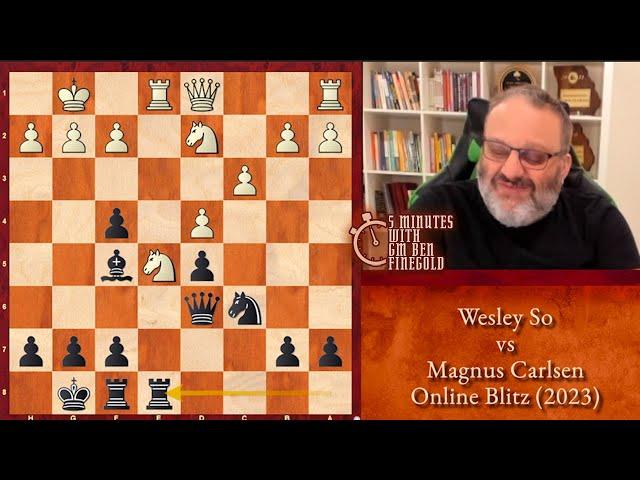 5 Minutes with GM Ben Finegold: So vs Carlsen, Online Blitz (2023)